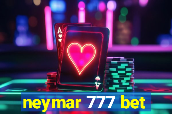 neymar 777 bet